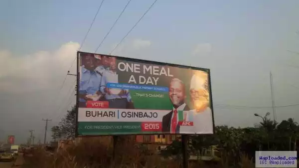 2015 Election: APC Yet To Pay For Campaign Billboards - Advertising Companies